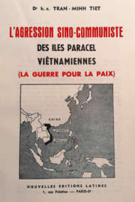 L'agression sino-communiste des îles paracel viêtnamiennes (la guerre pour la paix)