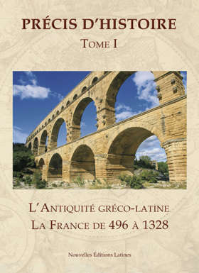 L'antiquité Gréco-Latine La France de 496 à 1328